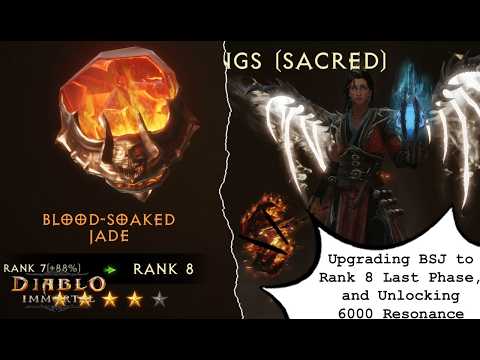 Upgrading BSJ to Rank 8, Then Unlocking 6000 Resonance (Sacred Chromatic Wings) | Diablo Immortal