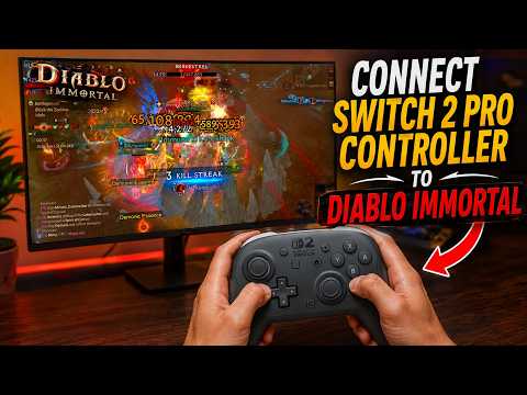 How to Connect Switch 2 Pro Controller to Diablo Immortal